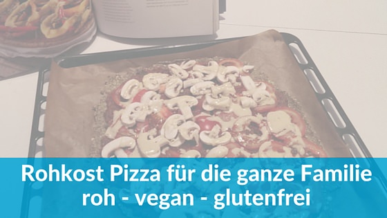 Rohkost Pizza für die ganze Familie